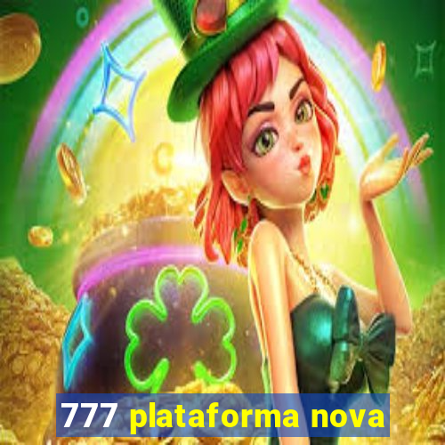 777 plataforma nova